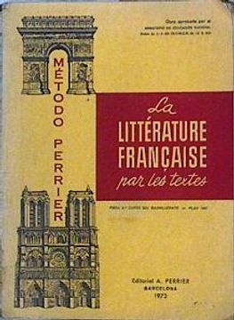 portada La Littérature Française par les Textes. Método Perrier,