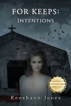 portada For Keeps: Intentions (in English)