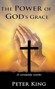 portada The Power of God's Grace (en Inglés)