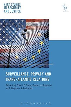 portada Surveillance, Privacy and Trans-Atlantic Relations (Hart Studies in Security and Justice) (in English)