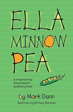 portada Ella Minnow Pea: 20Th Anniversary Illustrated Edition (en Inglés)