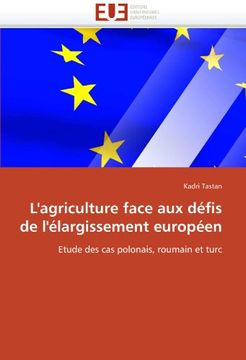 portada L'Agriculture Face Aux Defis de L'Elargissement Europeen