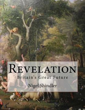 portada Revelation: Britain's Great Future (en Inglés)