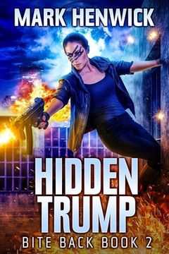portada Hidden Trump: An Amber Farrell Novel (en Inglés)