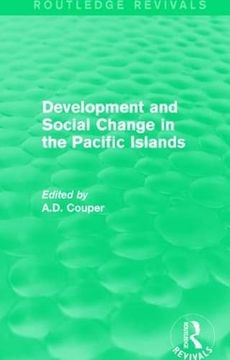 portada Routledge Revivals: Development and Social Change in the Pacific Islands (1989)