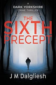 portada The Sixth Precept (6) (Dark Yorkshire) (en Inglés)