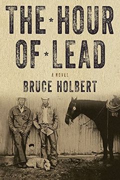 portada The Hour of Lead: A Novel (in English)