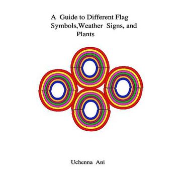 portada A Guide to Different Flag Symbols, Weather Signs and Plants (in English)