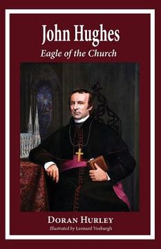 portada John Hughes, Eagle of the Church (in English)