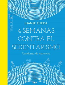 portada 4 Semanas Contra el Sedentarismo: Cuaderno de Ejercicios (in Spanish)