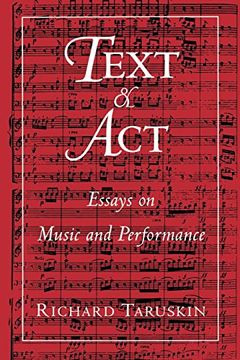 portada Text and Act: Essays on Music and Performance (in English)