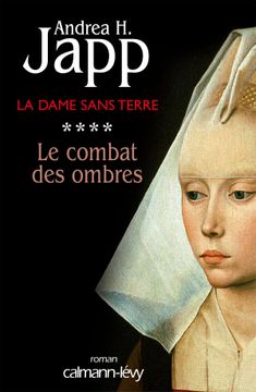 portada La Dame Sans Terre, t4: Le Combat des Ombres (in French)