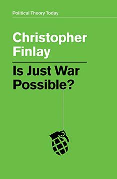 portada Is Just war Possible? (Political Theory Today) (in English)