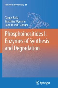 portada Phosphoinositides I: Enzymes of Synthesis and Degradation (in English)