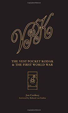 portada The Vest Pocket Kodak & The First World War (Camera & Conflict)