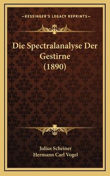 portada Die Spectralanalyse Der Gestirne (1890) (in German)