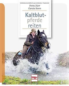 portada Kaltblutpferde Reiten (Die Reitschule) (en Alemán)