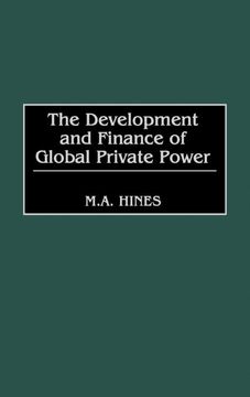 portada the development and finance of global private power