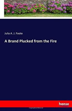 portada A Brand Plucked from the Fire