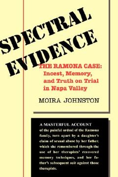 portada spectral evidence: the ramona case: incest, memory, and truth on trial in napa valley