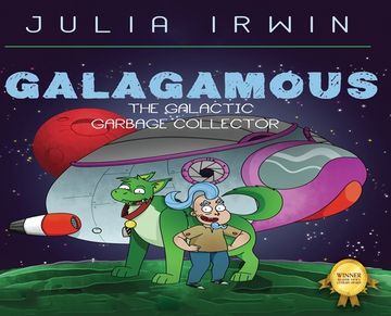 portada Galagamous The Galactic Garbage Collector (en Inglés)