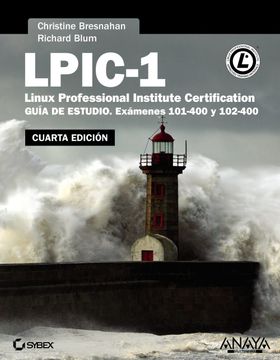 portada Lpic-1. Linux Professional Institute Certification. Cuarta Edición (Títulos Especiales)