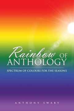 portada Rainbow of Anthology: Spectrum of Colours for the Seasons (en Inglés)