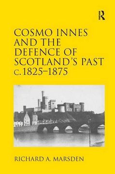 portada Cosmo Innes and the Defence of Scotland's Past C. 1825-1875