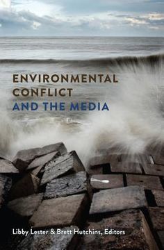 portada Environmental Conflict and the Media (en Inglés)