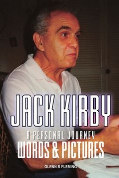 portada Jack Kirby: A Personal Journey Words & Pictures (en Inglés)