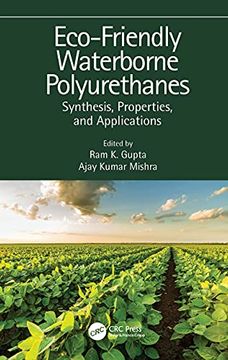 Eco-Friendly Waterborne Polyurethanes: Synthesis, Properties, and Applications (en Inglés)