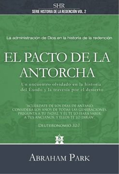 portada Serie Historias de la Redención Vol. 2 - El Pacto de la Antorcha (in Spanish)