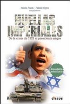 portada Huellas Imperiales : De La Crisis De 1929 Al Presidente Negro