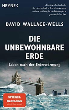 portada Die Unbewohnbare Erde: Leben Nach der Erderwärmung - Aktualisierte Neuausgabe (in German)