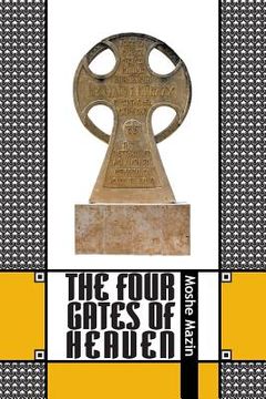 portada The Four Gates of Heaven (en Inglés)
