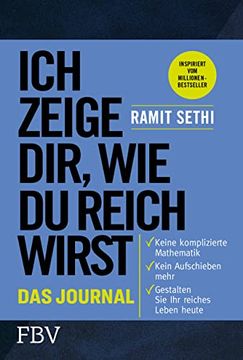portada Ich Zeige Dir, wie du Reich Wirst? Das Journal (in German)
