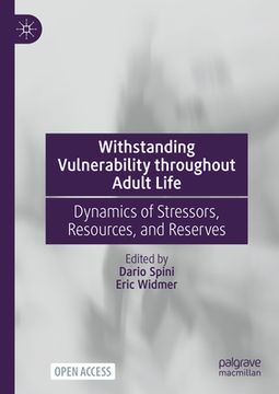 portada Withstanding Vulnerability Throughout Adult Life: Dynamics of Stressors, Resources, and Reserves