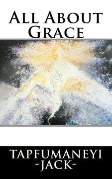 portada All About Grace (en Inglés)