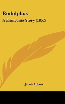 portada rodolphus: a franconia story (1852) (en Inglés)