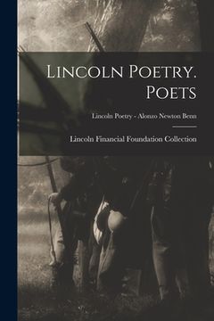 portada Lincoln Poetry. Poets; Lincoln Poetry - Alonzo Newton Benn (en Inglés)