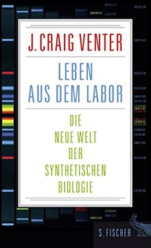 portada Leben aus dem Labor: Die Neue Welt der Synthetischen Biologie (in German)