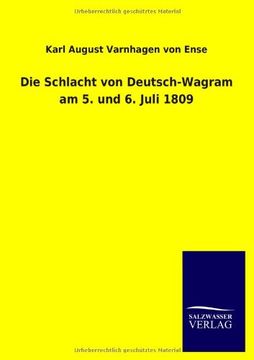 portada Die Schlacht Von Deutsch-Wagram Am 5. Und 6. Juli 1809 (German Edition)