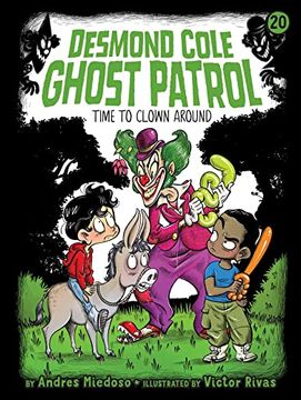 portada Time to Clown Around (20) (Desmond Cole Ghost Patrol) (in English)