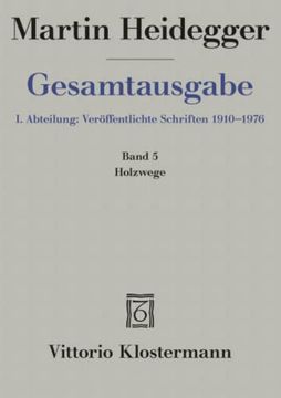 portada Martin Heidegger, Gesamtausgabe: Holzwege (1935-1946)