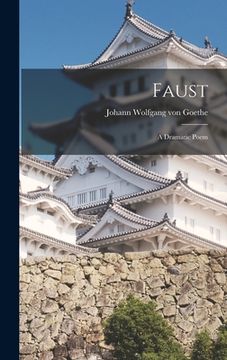 portada Faust: A Dramatic Poem (en Inglés)