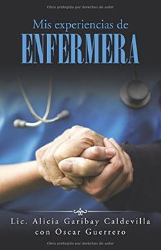 portada Mis Experiencias de Enfermera (in Spanish)