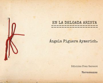 portada EN LA DELGADA ARISTA (in Spanish)