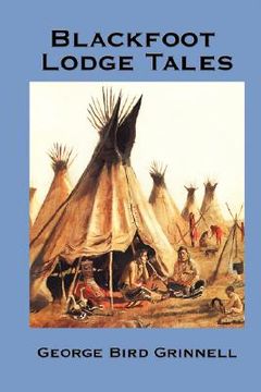 portada blackfoot lodge tales