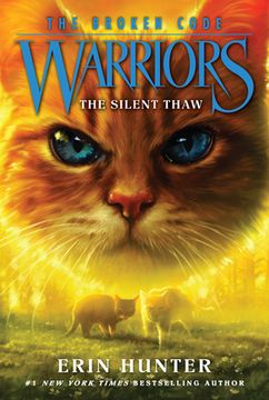 portada Warriors: The Broken Code #2: The Silent Thaw (en Inglés)