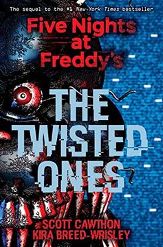 portada The Twisted Ones (Turtleback School & Library Binding Edition) (Five Nights at Freddy's)